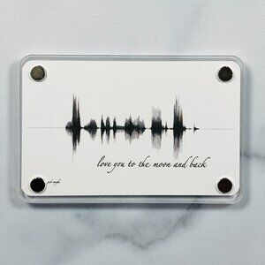 Love You To The Moon And Back Soundwave Magnet